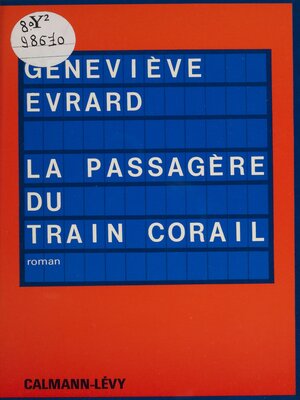 cover image of La Passagère du train corail